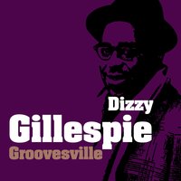 (I Don't Stand) a Ghost of a Chan - Dizzy Gillespie