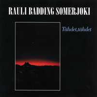 Pellavapää - Rauli Badding Somerjoki