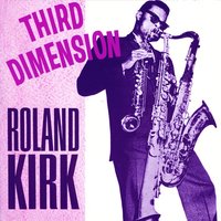 Nearness of You - Roland Kirk