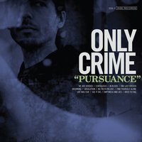 Contagious - Only Crime