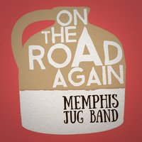 What's the Matter - Memphis Jug Band