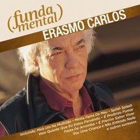 Você Me Ascende (You Turn Me On) - Erasmo Carlos