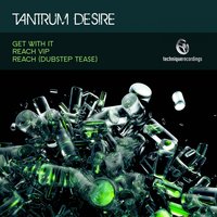 Get With It - Tantrum Desire