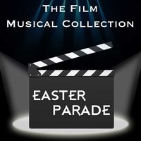 Easter Parade - The Film Musical Collection, Ирвинг Берлин