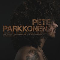 Mun - Pete Parkkonen