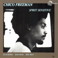 It Never Entered My Mind - Chico Freeman, John Hicks, Cecil McBee