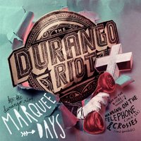 The Durango Riot