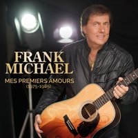 Je te dis merci - Frank Michael