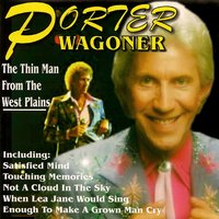 Keep on Loving You - Porter Wagoner