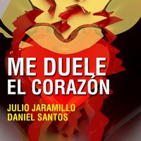 Alma Mía - Julio Jaramillo, Daniel Santos