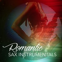 Romantic Sax Instrumentals