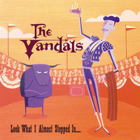 That's My Girl - The Vandals