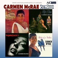 When the Red, Red Robin Comes Bob, Bob, Bobbin' Along (Birds of a Feather) - Carmen McRae