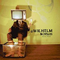Dreaming Of Throwing Up - A Wilhelm Scream