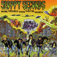 Smashed Again - Sloppy Seconds