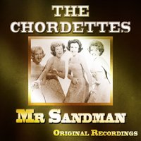 Sh Boom Life Could Be a Dream - The Chordettes