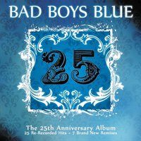 I Totally Miss You - Bad Boys Blue