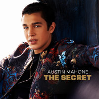 Secret - Austin Mahone