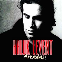 Anadolu Diyarında - Haluk Levent