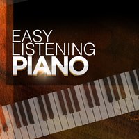 Piano Love Songs: Classic Easy Listening Piano Instrumental Music