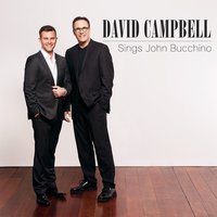 If I Ever Say I'm over You - David Campbell, John Bucchino