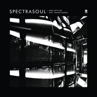 Away With Me - SpectraSoul, Tamara Blessa