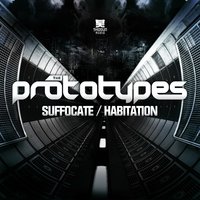 Suffocate - The Prototypes