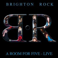 Like That - Brighton Rock, Robertson and the Formerly Known Bullfrog