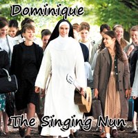 Dominique - The Singing Nun