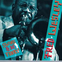 On Green Dolphin Street - Fred Wesley