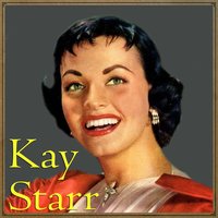 Just Like a Butterfly (That's Caught in the Rain) - Kay Starr