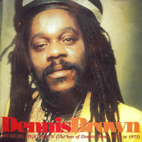 Lips of Wine - Dennis Brown