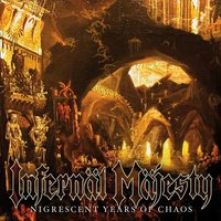 Hell on Earth - Infernal Majesty