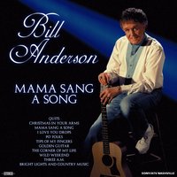 Tips of My Fingers - Bill Anderson
