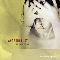 Unbeliever - Android Lust