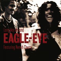 Long Way Around (DifferentGear Dub) - Eagle-Eye Cherry, Neneh Cherry