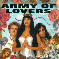 Love Me Like A Loaded Gun - Army Of Lovers