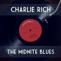 The Midnite Blues - Charlie Rich