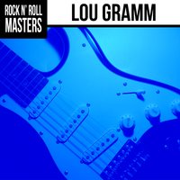 Better Know Your Heart - Lou Gramm