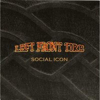 There You Are and Here I Go - Left Front Tire