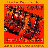 Ebb Tide - Frank Chacksfield and His Orchestra