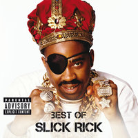 Street Talkin' - Slick Rick, OutKast