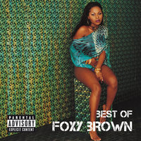 I Can't - Foxy Brown, Total