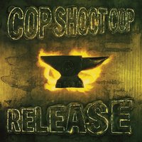 Any Day Now - Cop Shoot Cop