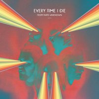 Exometrium - Every Time I Die