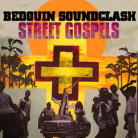 Walls Fall Down - Bedouin Soundclash