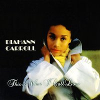Come Rain Or Come Shine - Diahann Carroll