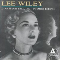 When I Fall in Love - Lee Wiley