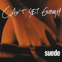 Since You Went Away - Suede