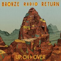 Above, Below - Bronze Radio Return